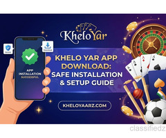 Khelo Yar App Download: Safe Installation & Setup Guide