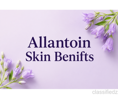Allantoin Skin Benefits 