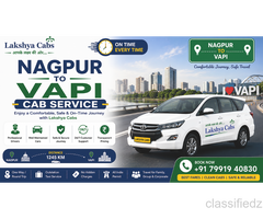 Why Should You Choose Lakshya Cabs for Nagpur to Vapi Cab Service?