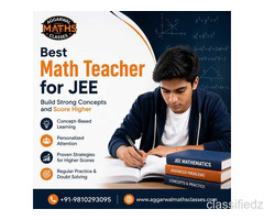 Best Math Teacher for JEE – Build Strong Concepts and Score Higher