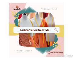 Top Rated Ladies Tailor Near Me for Custom Stitching
