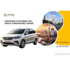 Vadodara to Mumbai Cab – Reliable Taxi Service at Best Fares