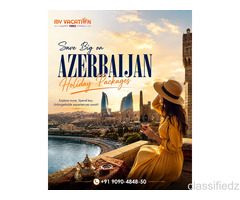 Save Big on Azerbaijan Holiday Packages – +91 9090-4848-50 