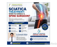 Sciatica Treatment: When to Consult a Spine Surgeon