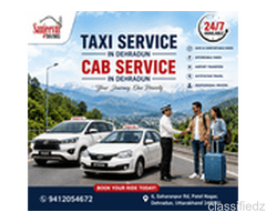 Taxi Service in Dehradun – Reliable, Comfortable & Affordable Cabs
