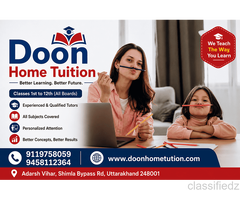 Why Doon Home Tuition Is the Smart Choice for Dehradun Students