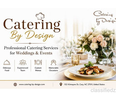 Catering By Design – Professional Catering Services for Weddings & Events