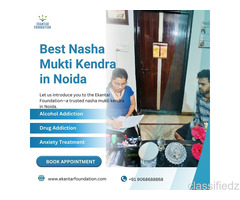 Best Nasha Mukti Kendra in Noida