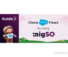 How to Bulk Clone Salesforce Flows with migSO?