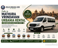 Delhi to Mathura Vrindavan Urbania Rental for Same-Day & Multi-Day Trips