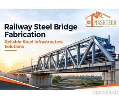 Railway Steel Bridge Fabrication | Reliable Steel Infrastructure Solutions