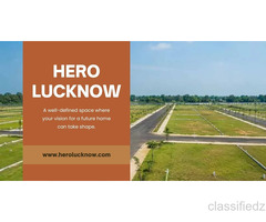 Hero Lucknow – Residential Land for Independent Homes