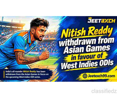 Jeetexch: Nitish Reddy Set to Focus on West Indies ODIs