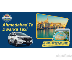 Ahmedabad to Dwarka Taxi – Shiv Shakti Tour and Travels
