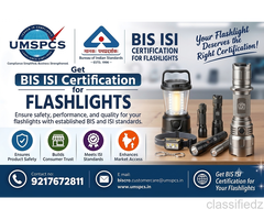 BIS ISI Certification for Flashlight