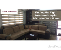 Trusted Furniture Shop in Trichy – Cauveri Furniture & Furnishings