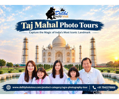 Taj Mahal Photo Tours in Agra – Capture the Beauty of India’s Iconic Landmark