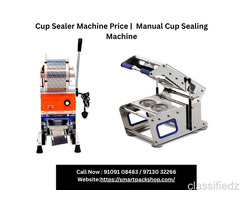 Cup Sealer Machine Price | Automatic & Manual Cup Sealing Machine