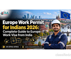 Europe Work Permit for Indians 2026: Complete Guide to Europe Work Visa from India