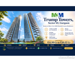 M3M Trump Towers Sector 65 Gurgaon | Ready-to-Move 3 & 4 BHK Branded Luxury Residences