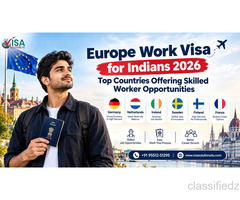 Europe Work Visa for Indians 2026: Top Countries Offering Skilled Worker Opportunities
