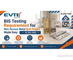 BIS Testing Requirement for Non-ferrous Metal Butt Hinges Made Easy