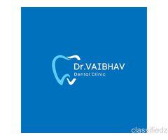 Vaibhav Dental Clinic - Dentist