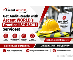 Get Audit-Ready with Ascent WORLD’s Practical ISO 45001 Services!