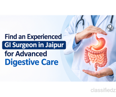Find an Experienced GI Surgeon in Jaipur for Advanced Digestive Care